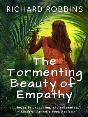 cover image of The Tormenting Beauty of Empathy